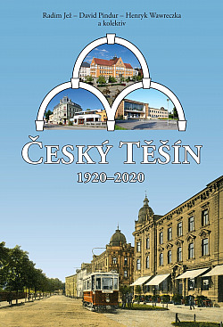 Český Těšín 1920–2020