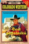 Čest pistolníků
