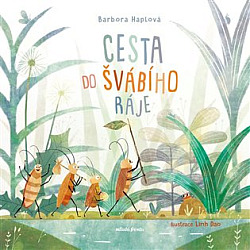 Cesta do švábího ráje