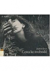 Cesta ke svobodě