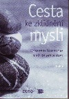 Cesta ke zklidnění mysli
