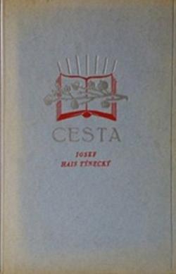 Cesta: (Kronika mládí). Druhý díl