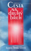 Cesta na druhý břeh