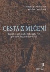 Cesta z mlčení