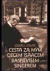 Cesta za mým otcem, Isaacem Bashevisem Singerem
