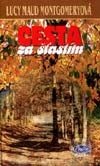 Cesta za šťastím
