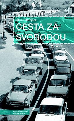 Cesta za svobodou