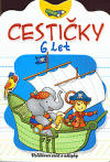 Cestičky 6 let