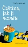 Čeština, jak ji neznáte