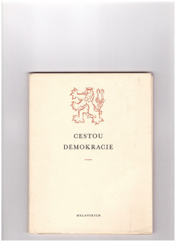 Cestou demokracie a humanity