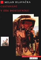Cestování v éře dostavníku