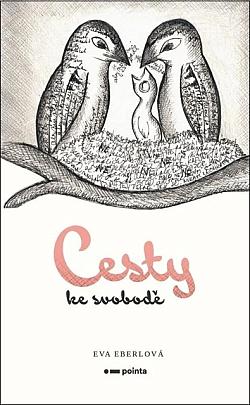 Cesty ke svobodě