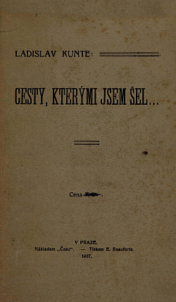 Cesty, kterými jsem šel...