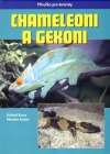 Chameleoni a gekoni