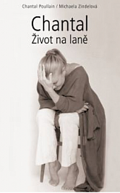 Chantal - Život na laně