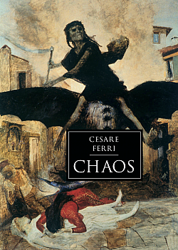 Chaos: (Pamflet proti době)