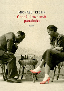 Chceš-li rozesmát pánaboha
