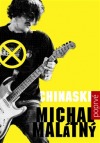 Chinaski poprvé