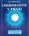 Chiromantie v praxi
