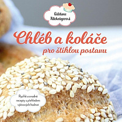 Chléb a koláče pro štíhlou postavu