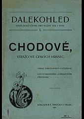 Chodové, strážcové českých hranic