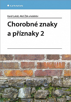 Chorobné znaky a příznaky 2