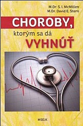 Choroby, ktorým sa dá vyhnúť