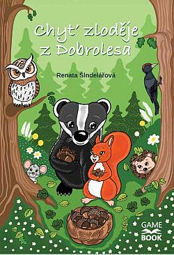 Chyť zloděje z Dobrolesa