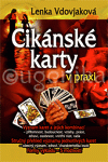 Cikánské karty v praxi