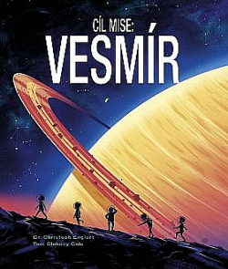 Cíl mise: Vesmír