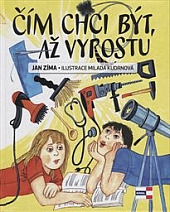 Čím chci být, až vyrostu