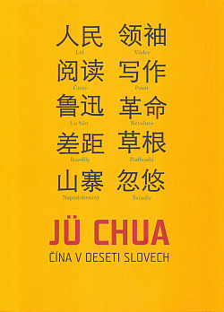 Čína v deseti slovech