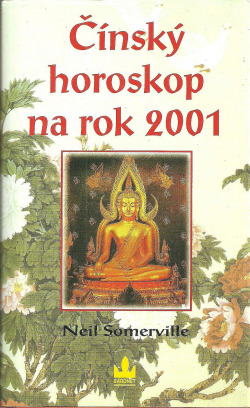Čínský horoskop na rok 2001