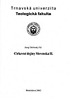 Cirkevné dejiny Slovenska II.