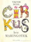Cirkus bez maringotek