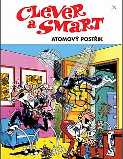 Clever a Smart: Atomový postřik