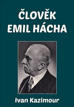 Člověk Emil Hácha