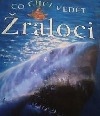 Co chci vědět: Žraloci