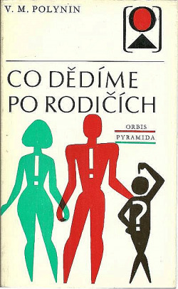Co dědíme po rodičích?