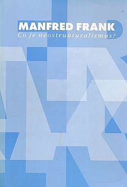 Co je neostrukturalismus?