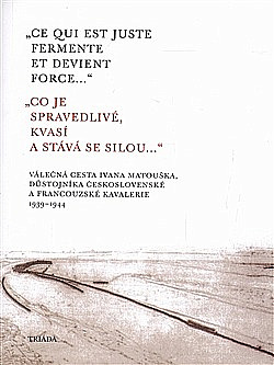 Co je spravedlivé, kvasí a stává se silou...