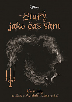 Starý jako čas sám