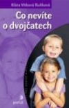Co nevíte o dvojčatech