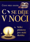 Co se děje v noci
