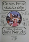 Co se v Praze všecko děje