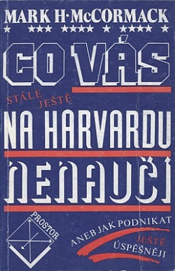 Co vás stále ještě na Harvardu nenaučí