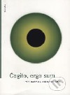 Cogito, ergo sum
