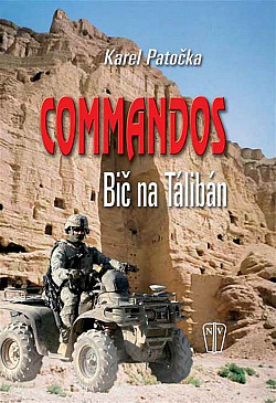 Commandos - bič na Tálibán