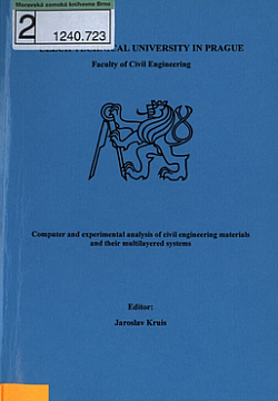 Computer and experimental analysis of civil engineering materials and their multilayered systems