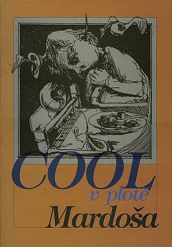 Cool v plotě